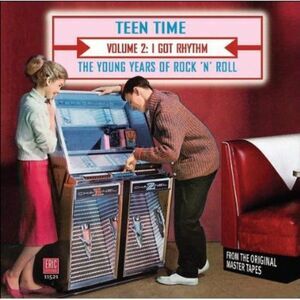 Various Artists - Teen Time: Young Years Of Rock & Roll, Vol. 2  CD